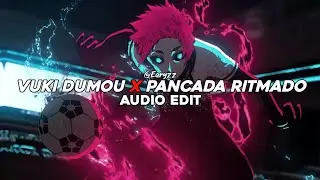 VUKI DUMOU x MTG PANCADA RITMADO (Slowed TikTok Mashup) [Edit Audio]