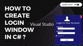 How to create login window in c# | login form in c#
