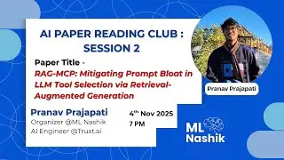 RAG-MCP: Mitigating Prompt || AI Research Paper Reading Club || ML&nbsp;Nashik