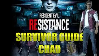 Resident Evil Resistance: How To Win Survivor as Samuel (Chad)