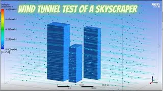Wind tunnel test of a Skyscraper in ANSYS Fluent :: Air flow