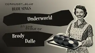 Blue sings Underworld by Brody Dalle