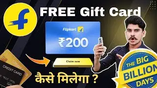 Flipkart 200 FREE Gift Card !! Big billion days sale 2025 !! Credit Card Offer Today !! Cashback 