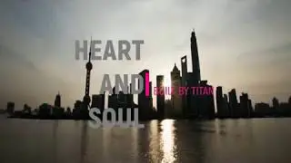 Built by titan - Heart & soul