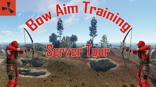 Rust BekerMelk's Bow Aim Training Server Tour (ip in description)