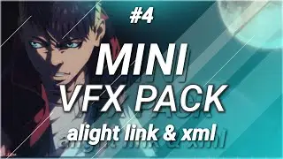 MINI VFX PRESET PACK AMV EDGY - ALIGHT MOTION