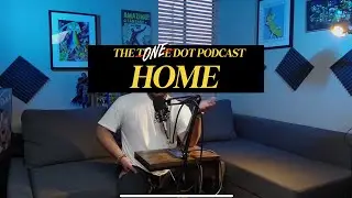 Home | Ep.8 | THREE DOT PODCAST