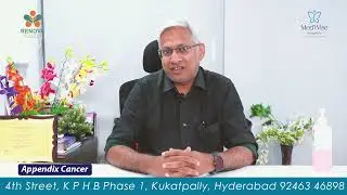 Appendix Cancer Awareness | Causes, Symptoms & Treatment | Dr. Srinivas Juluri | MedWise Hospital
