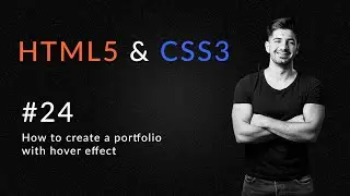 How to create a portfolio with hover effect | Introduction to HTML5 and CSS3 | HTML5 and CSS3