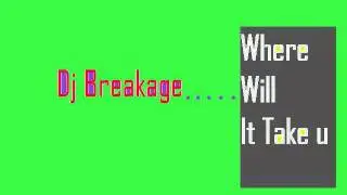 DjBreakage-Dota Remix