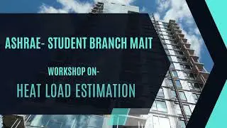 Heat Load Estimation Workshop | ASHRAE MAIT