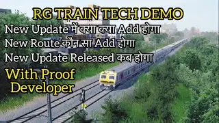 RG TRAIN TECH DEMO (With Proof Developer) What will be added in the new update | RGTTD New Update