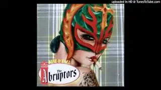 The Abruptors - Be MIne Tonight (Deals Gone Bad Cover)