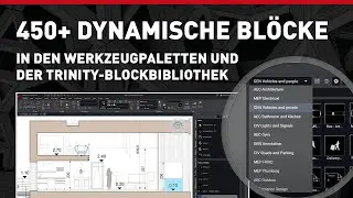 450+ dynamische Blöcke in den Werkzeugpaletten und der Trinity-Blockbibliothek in ARES Commander
