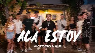 🌴VICTORIO NAIM🌴- ACA ESTOY ⭐(OFFICIAL VIDEO)⭐