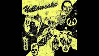 Yellowcake - CAN YOU SEE THE FUTURE ( Full Album )
