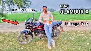 Hero Glamour X BIKE Mileage Test | How many kilometers in 1 litre ?