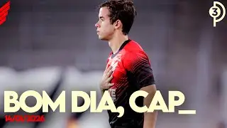 INFORMAÇÕES DE MERCADO, RESENHA E MUITA ANÁLISE | BOM DIA, CAP!