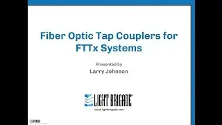 Fiber Optic Tap Couplers for FTTx Systems
