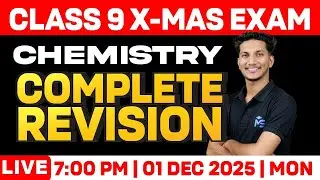 CLASS 09 X-MAS EXAM | CHEMISTRY | COMPLETE REVISION | LIVE | MS SOLUTIONS