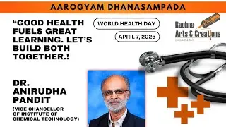 &ldquo;Prof. Aniruddha Pandit Honored on World Health Day | A Pioneer from ICT Making an Impact&rdquo;