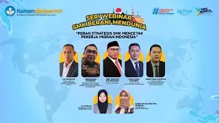 Webinar SMK Berani Mendunia - Peran Strategis SMK Mencetak Pekerja Migran Indonesia