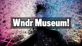 Wndr Museum vlog! A JOURNEY THROUGH ART!