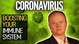 Boosting Your Immune System In Defense Against Coronavirus