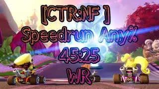 [CTR:NF] Speedrun Any% - 45:25 (FWR)