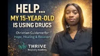 Help&hellip; My 15-Year-Old Is Using Substances | A Parent&rsquo;s Guide to Hope, Healing & Recovery #NurseObi