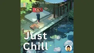 Just Chill