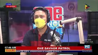 ONE DAVNOR PATROLKauban si Jun rey Villanueva | Agosto 16, 2022