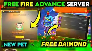 FREE FIRE ADVANCE SERVER FIRST LOOK ! FREE FIRE OB 33 UPDATE FULL DETAILS