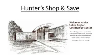 Lakes Region Tech Center: My Career, My Future - Flexware, Norway Plains, and the Hunter's Project