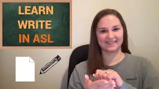 Write in ASL | EASY Write in ASL