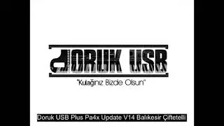 Balıkesir &Ccedil;iftetellisi - Yeni Update V14 - Doruk USB Plus Pa4x & Pa1000 #KORG #DORUKUSB #SET #PA4X
