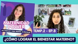 Bienestar materno, ¿quién cuida a mamá?