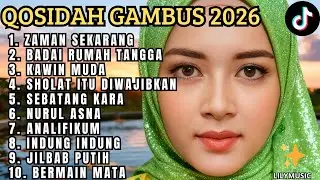 QOSIDAH GAMBUS ✨️ PENYEJUK HATI DI BULAN ROJAB YANG KALIAN CARIII/ ENAK DI DENGAR MENYENTUH HATI 