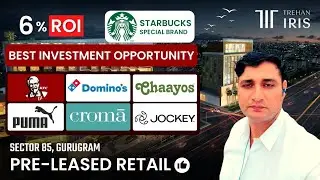 Trehan IRIS Broadway || Sector 85, Gurugram || 💥 PRE-LEASED Retail || Best Investment Opportunity