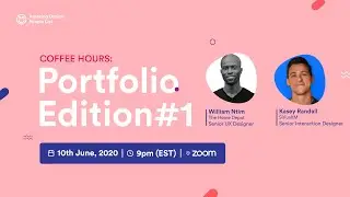 Coffee Hours: Portfolio Edition with William Ntim and Kasey Randall