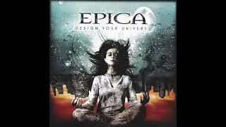 Epica - Design Your Universe (Full Album)