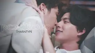 TharnType S2 ↭ Positions「BL」🔞🔥