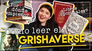 Cómo leer TODOS LOS LIBROS DEL GRISHAVERSE de Leigh Bardugo ANTES DE VER SOMBRA Y HUESO EN NETFLIX 🍿