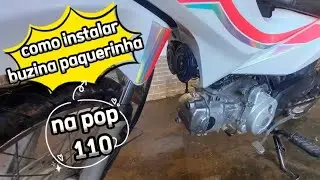 Como instalar buzina paquerinha na pop 110