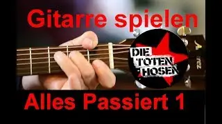 Alles passiert Guitar Tutorial Teil 1