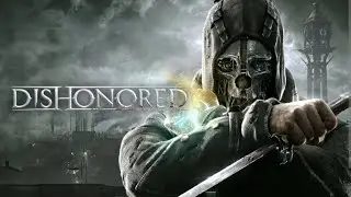 Renaissance Gaming! Dishonored!