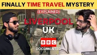 UK&rsquo;s Weirdest &ldquo;Time Travel&rdquo; Street? (Liverpool)