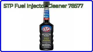 REVIEW (2025): STP Fuel Injector Cleaner 78577. ESSENTIAL details.