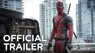 DEADPOOL | Official HD Teaser Trailer
