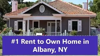 Rent to Own Homes in Albany, NY